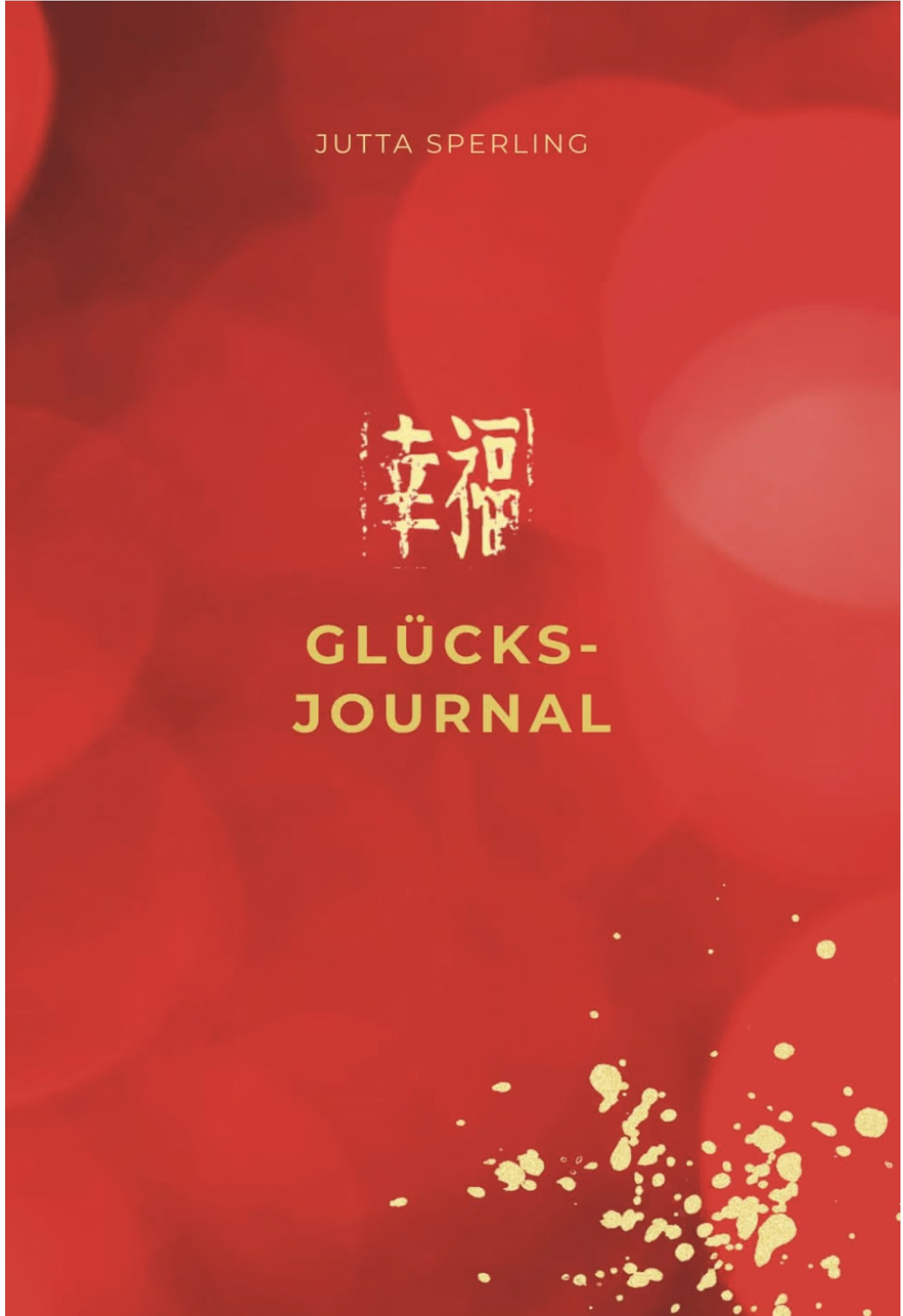 Originalcover: Das Glücks-Journal