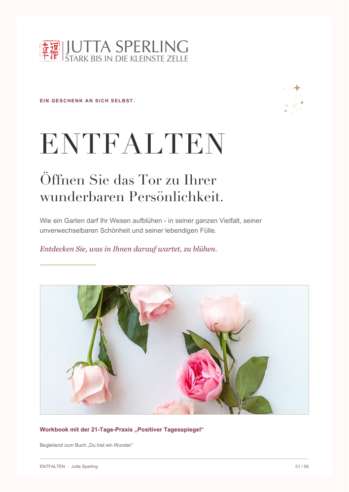 Das ENTFALTEN-Workbook von Jutta Sperling mit zarten Rosen auf dem Titel.